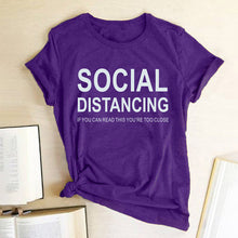 将图片加载到图库查看器,SOCIAL DISTANCING IF YOU CAN READ THIS YOU'RE TOO CLOSE Letter Women T-shirt Short Sleeve Summer T-shirt Tees Tops Ropa De Mujer