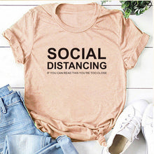 将图片加载到图库查看器,SOCIAL DISTANCING IF YOU CAN READ THIS YOU'RE TOO CLOSE Letter Women T-shirt Short Sleeve Summer T-shirt Tees Tops Ropa De Mujer