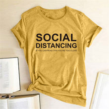 将图片加载到图库查看器，SOCIAL DISTANCING IF YOU CAN READ THIS YOU&#39;RE TOO CLOSE Letter Women T-shirt Short Sleeve Summer T-shirt Tees Tops Ropa De Mujer
